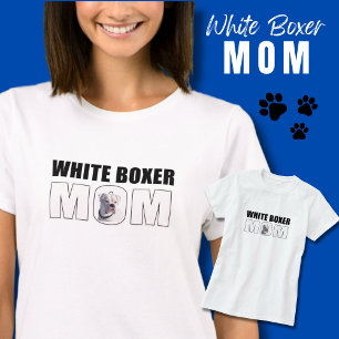 Camiseta White Boxer Dog Mãe