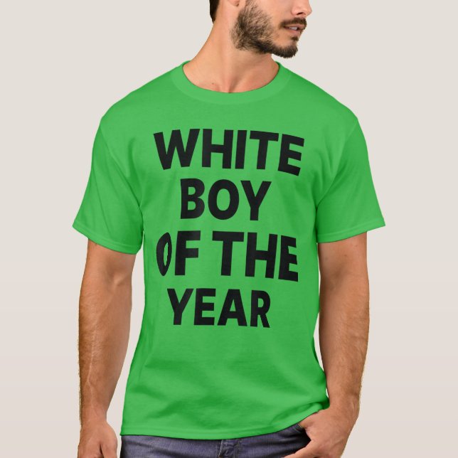 Camiseta White Boy ofhe Year Funny boy (Frente)