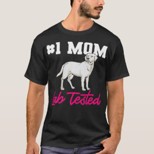 Camiseta White Labrator Retriever Mãe White Lab Testada