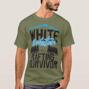 Camiseta Whitewater Rafing Survivor Funny Primeira Vez