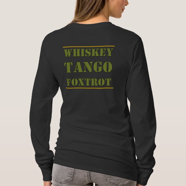 Camiseta Whkey Tango Foxtrot WTF (Verso)