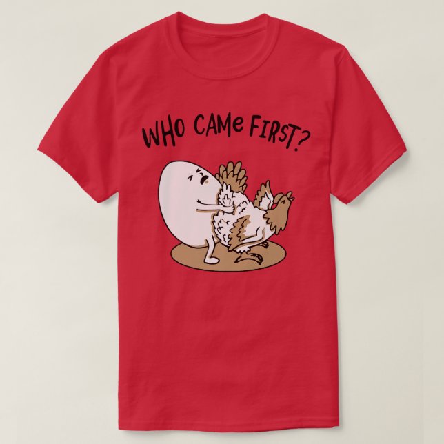 Camiseta Who Came First Chicken or Egg Chickens Lover Funny (Frente do Design)