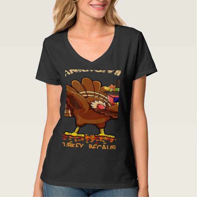 Camiseta Who Isn't Hungry On Thanksgiving Fun Dabbing Stuff (Frente)