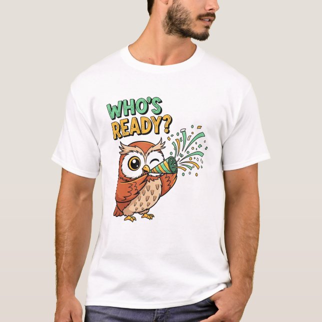 Camiseta Who’s Ready? – Party Owl Christmas Edition (Frente)