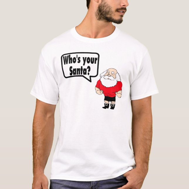 Camiseta Whos seu papai noel 1 (Frente)