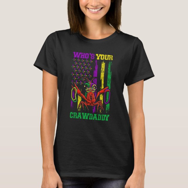 Camiseta Whos Your Crawdaddy Crawfish Beads Mardi Gras Flag (Frente)