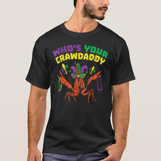 Camiseta Whos Your Crawdaddy Crawfish Jester Beads Funny Ma (Frente)