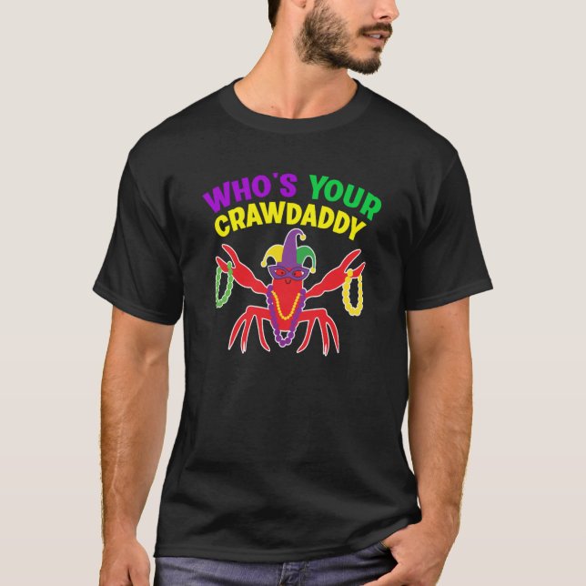 Camiseta Whos Your Crawdaddy Crawfish Jester Mardi Gras (Frente)