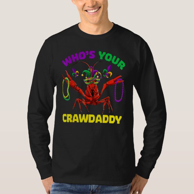 Camiseta Who's Your Crawdaddy Crawfish Mardi Gras Shirts, M (Frente)