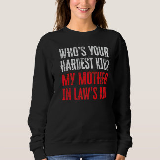 Camiseta Whou2019s Seu Filho Mais Duro Minha Mãe Em Lawu201