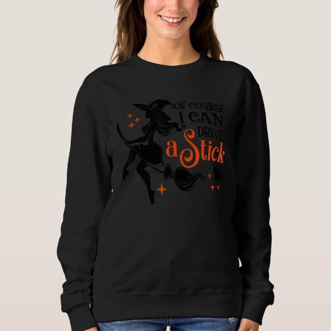 Camiseta Why Yes Actually I Can Drive a Stick Halloween Wit (Frente)