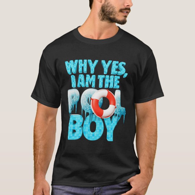 Camiseta Why Yes I Am The Pool Boy Swimmer Swimming Swim Li (Frente)