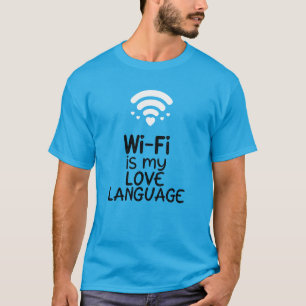 Camiseta Wi-Fi é a minha língua de amor