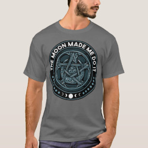 Camiseta Wicca A Lua Me Fez Fazer Isso Engraçado Bruxaria