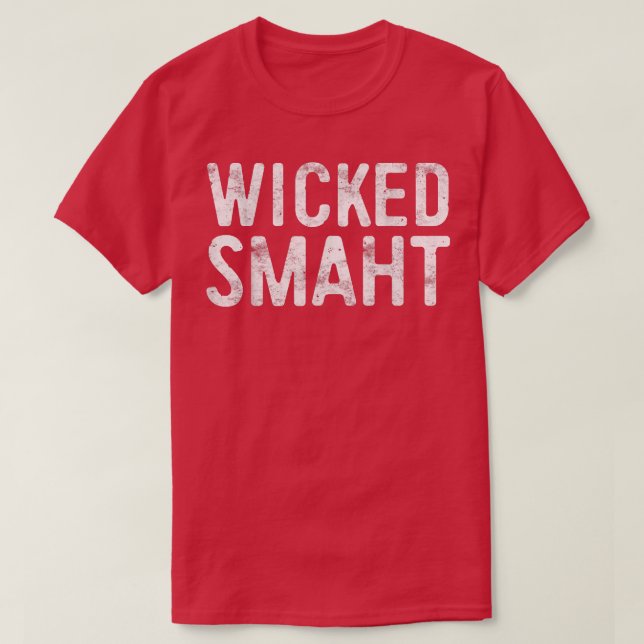 Camiseta Wicked Smaht Funny Boston Massachusetts Gift (Frente do Design)