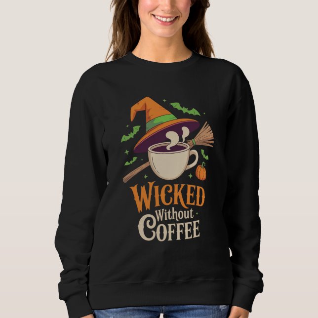 Camiseta Wicted Without Coffee Halloween (Frente)