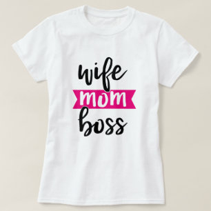 CAMISETA WIFE MOM BOSS