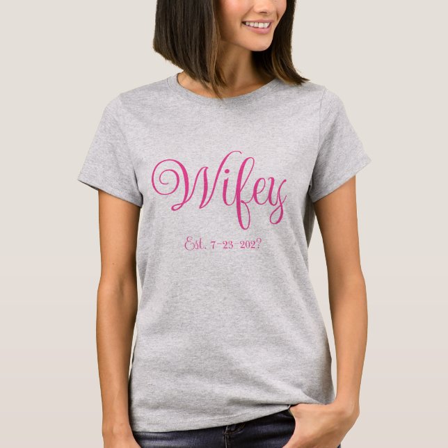 Camiseta Wifey (Frente)