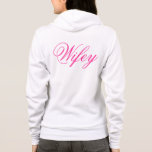 Camiseta Wifey Hoody<br><div class="desc">Um puto adorável para os recém-casados. Role para baixo para ver outros itens da Wifey.</div>