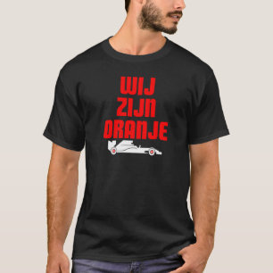 Camiseta Wij Zijn Oranje Somos Laranja Fórmula Racing Carro