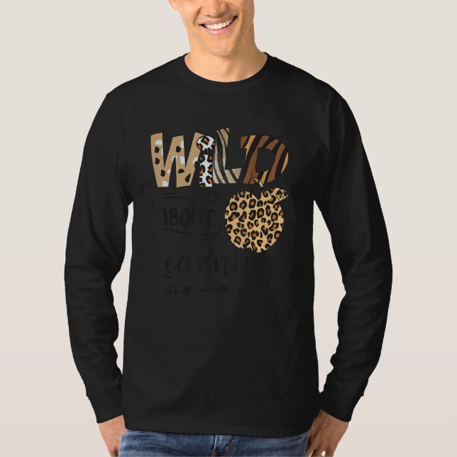 Camiseta Wild About Learning Teacher Back To School Teachin (Frente)