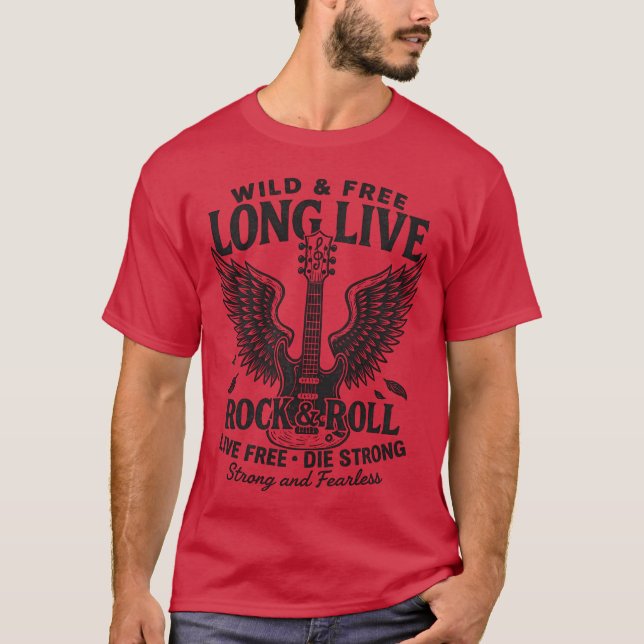 Camiseta Wild Free Long Live Rock and Roll friends (Frente)