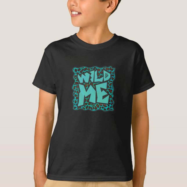 Camiseta Wild Me Brown e Teal Leopard Design (Frente)