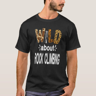 Camiseta Wild Sobre Escalada De Rock