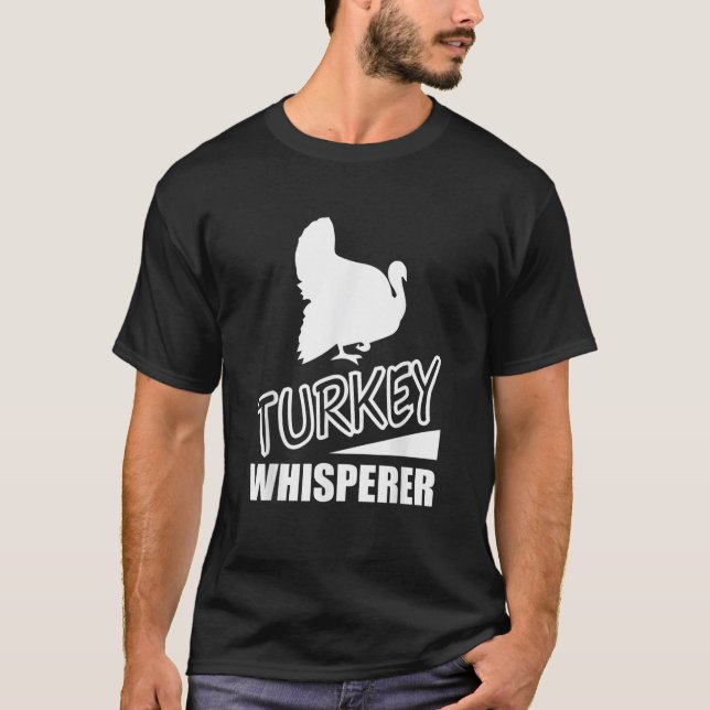 Camiseta Wild Turkey Whisperer Hunter Gift Shirt (Frente)