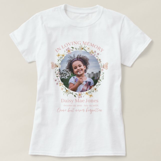 Camiseta Wildflower In Loving Memory Memorial Funeral Photo (Frente do Design)