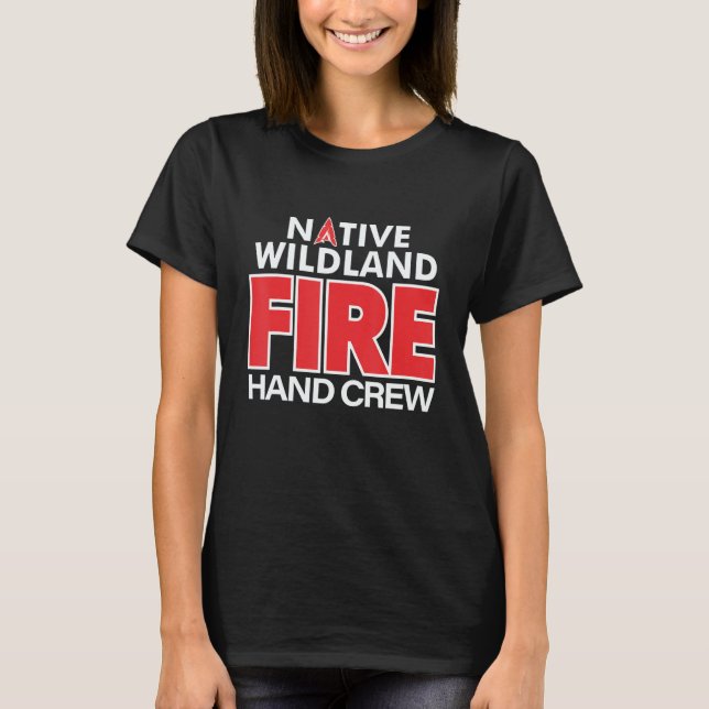 Camiseta Wildland Fire Rescue Hand Crew Firefighters Fireme (Frente)