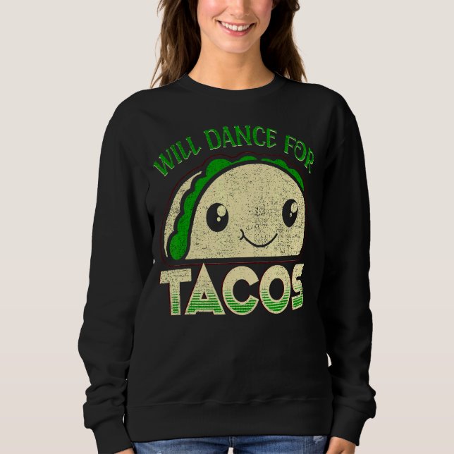 Camiseta Will Dance Para Tacos Dance Dance 1 (Frente)