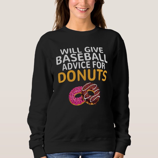 Camiseta Will give Baseball advice for Donuts   Baseball Co (Frente)