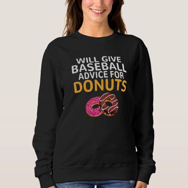 Camiseta Will give Baseball advice for Donuts  Baseball Coa (Frente)
