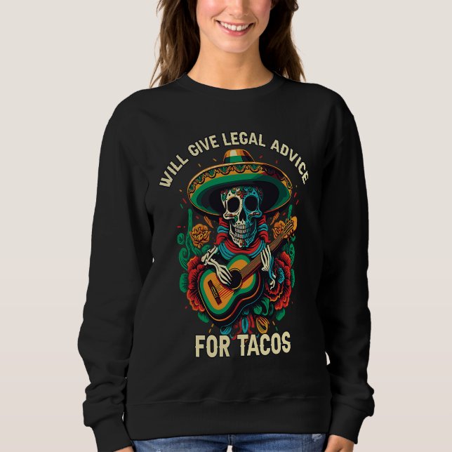 Camiseta Will Give Legal Advice for Tacos Mexican Food Taco (Frente)