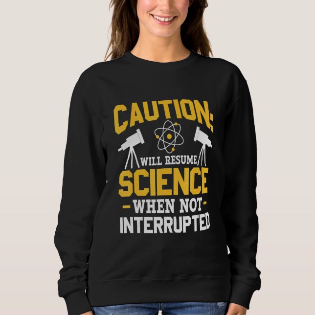Camiseta Will Resume Science When Not Interrupted DNA Repli (Frente)