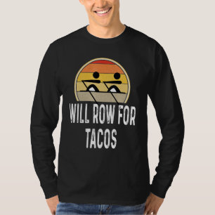 Camiseta Will Row Para Tacos Barcos Retro De Tripulação