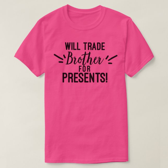 Camiseta Will Trade for Presente Cheeky design Fa (Frente do Design)