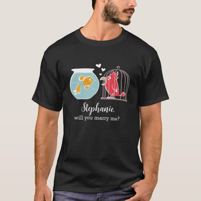 Camiseta Will You Marry Me Cute Funny Proposal (Frente)