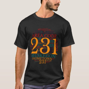 Camiseta Willage Area Code 231 Muskegon Hometown