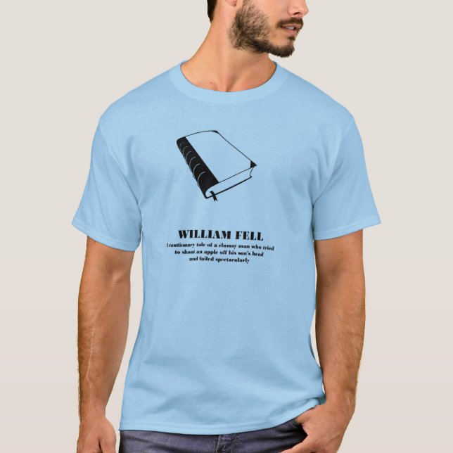 Camiseta William diz - William caiu - um parody. (Frente)