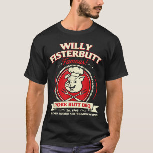 Camiseta Willie Fisterbutt Humor Divertido Trocadilho Insin