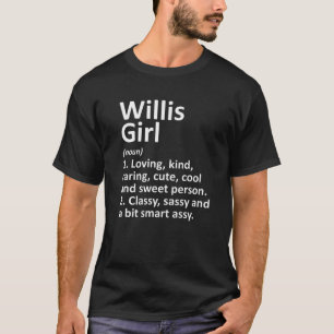 Camiseta WILLIS GIRL TX TEXAS Funny City Roots Presente