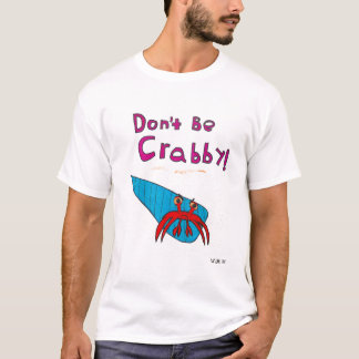 Camiseta Will's Don't Be Crabby Shirt
