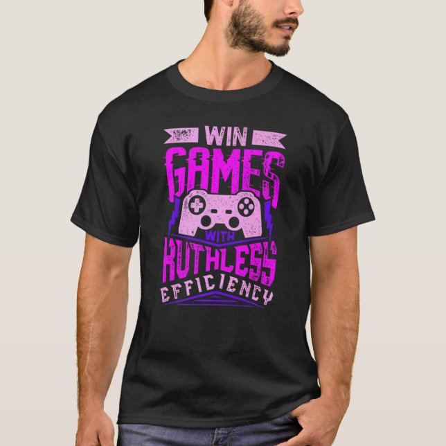 Camiseta WIN GAMES WITH RUTHLESS EFFICIENCY Expert Gaming M (Frente)