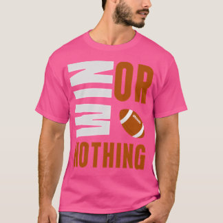 Camiseta Win ou Nada