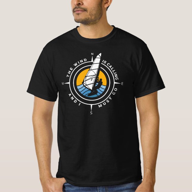 Camiseta Windsurf, o vento está ligando e eu tenho que ir (Frente)