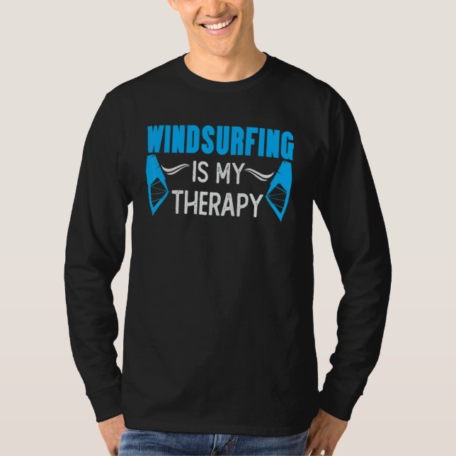 Camiseta Windsurfer Joke Surfer Saying Surfing Windsurfing  (Frente)