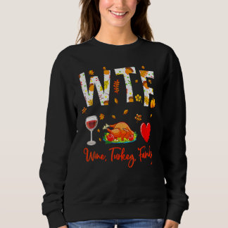 Camiseta Wine Turkey Family Shirt WTF Funny Thanksgiving Gi