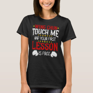 Camiseta Wing Chun Me Toque E Sua Primeira Aula É Grátis